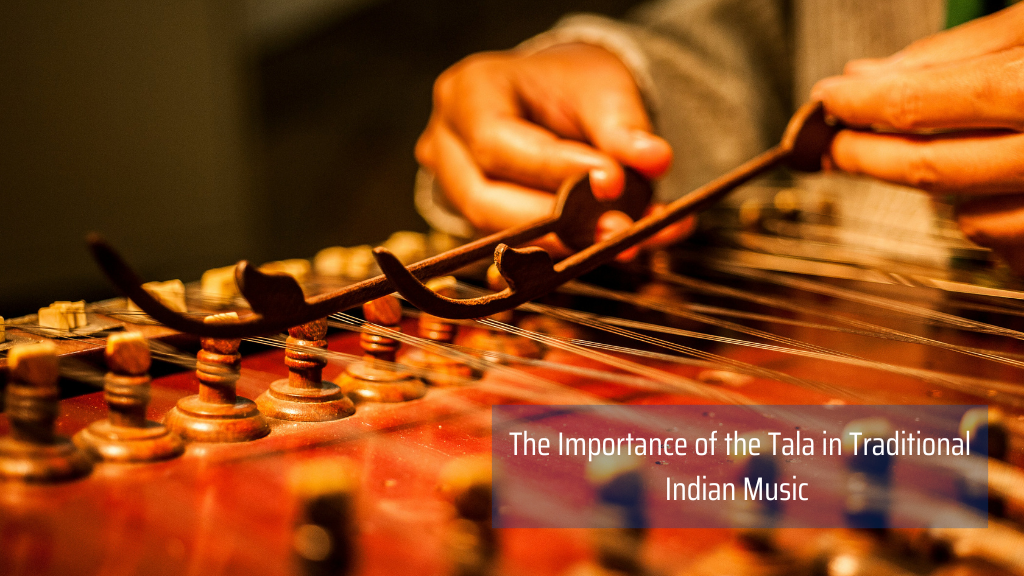 Tala: The Rhythmic Framework of Indian Classical Music